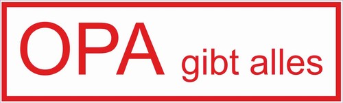 Aufkleber opa gibt alles - opa,