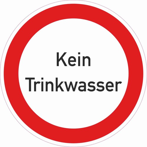 Kein trinkwasser vorsicht - trinkwasser,,